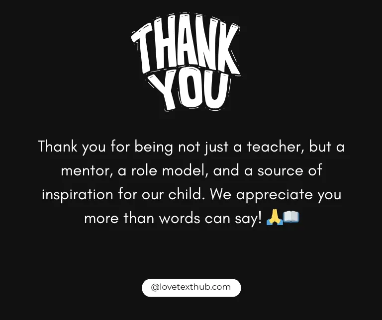 101 Sincere Thank You Teacher Quotes from Parents | Saying Thank You