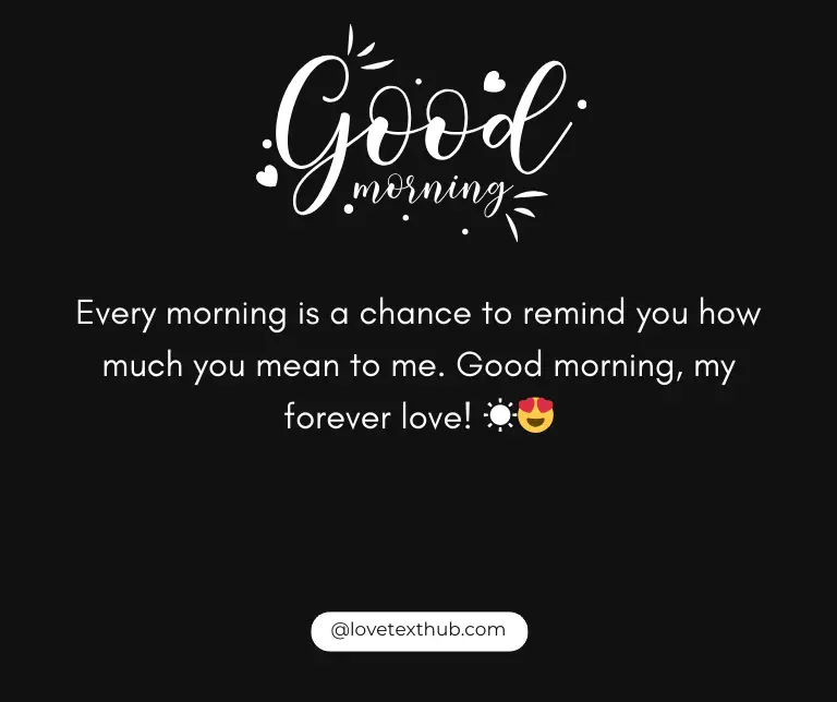 101 Sweet Good Morning Love Quotes to Make Your Day Better – Love TEXT HUB