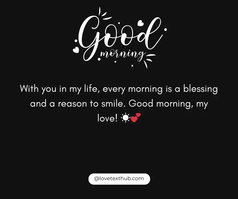 101 Sweet Good Morning Love Quotes to Make Your Day Better – Love TEXT HUB