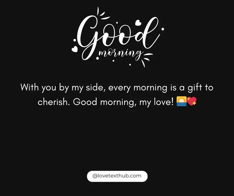 101 Sweet Good Morning Love Quotes to Make Your Day Better – Love TEXT HUB