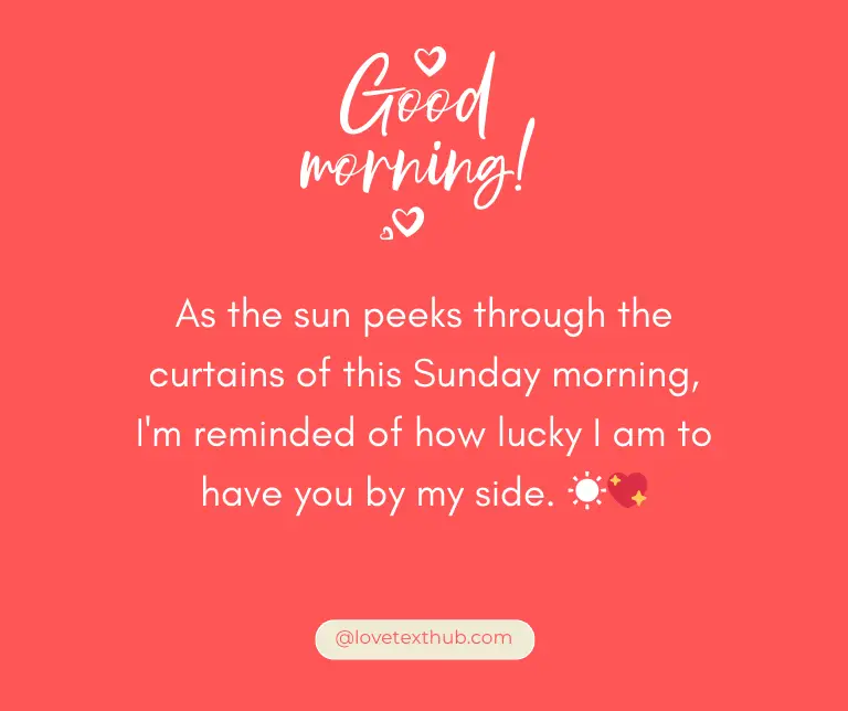 Beautiful Love Quotes for Sunday Morning to Get You Going