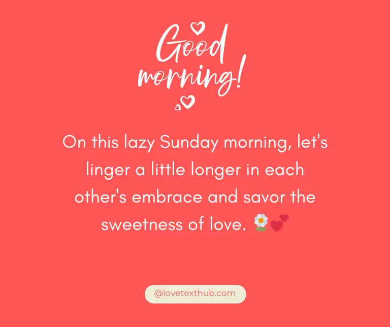 Beautiful Love Quotes for Sunday Morning to Get You Going