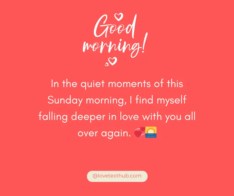 Beautiful Love Quotes for Sunday Morning to Get You Going