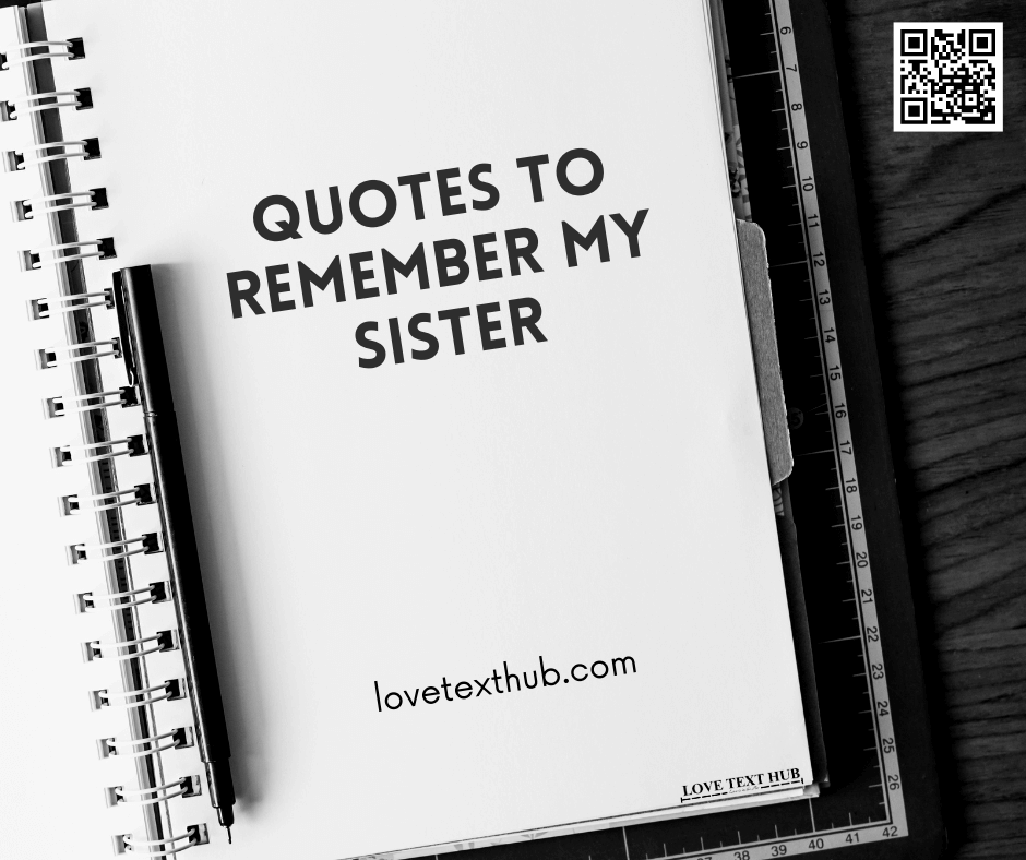 Quotes to Remember My Sister