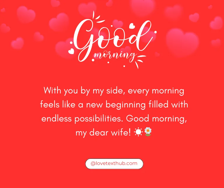 101 Deep Love Good Morning Message for My Wife