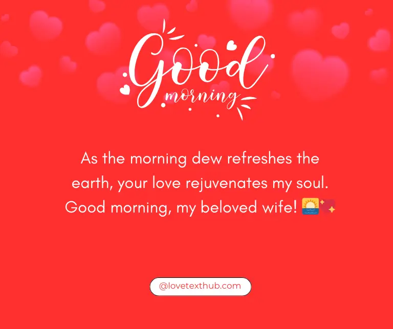 101 Deep Love Good Morning Message for My Wife