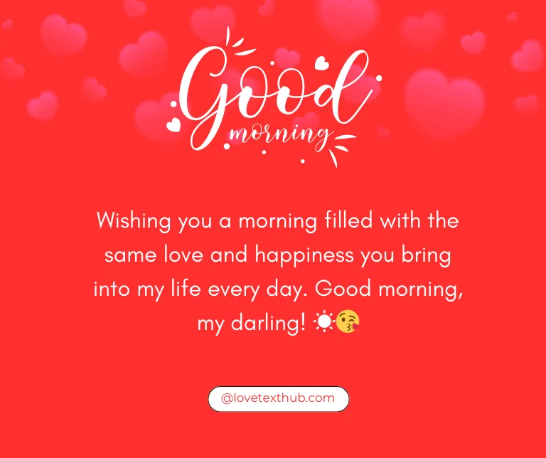 101 Deep Love Good Morning Message for My Wife