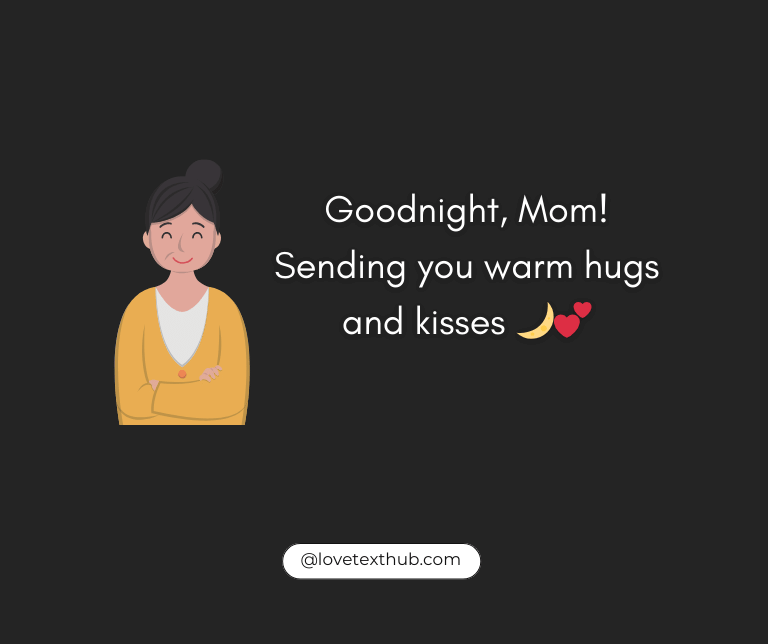 101 Warm Good Night Messages for Mother