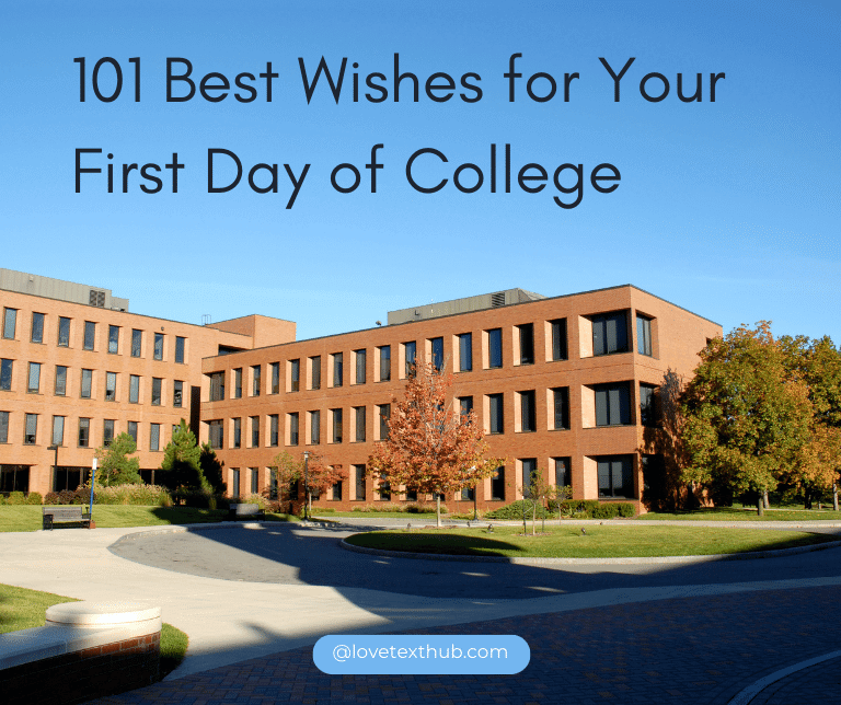 101 Best Wishes for Your First Day of College