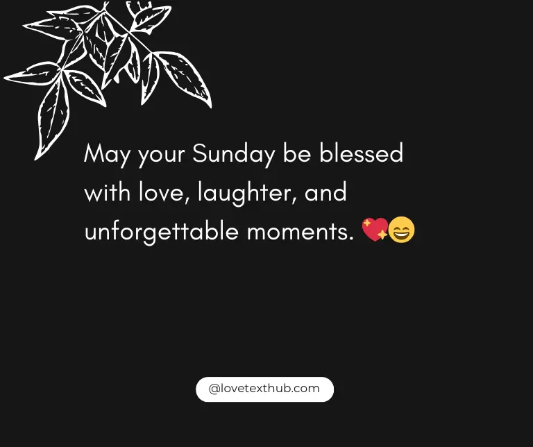 101 Unique Good Sunday Sayings for Her