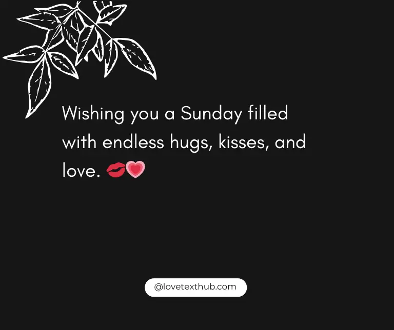 101 Unique Good Sunday Sayings for Her