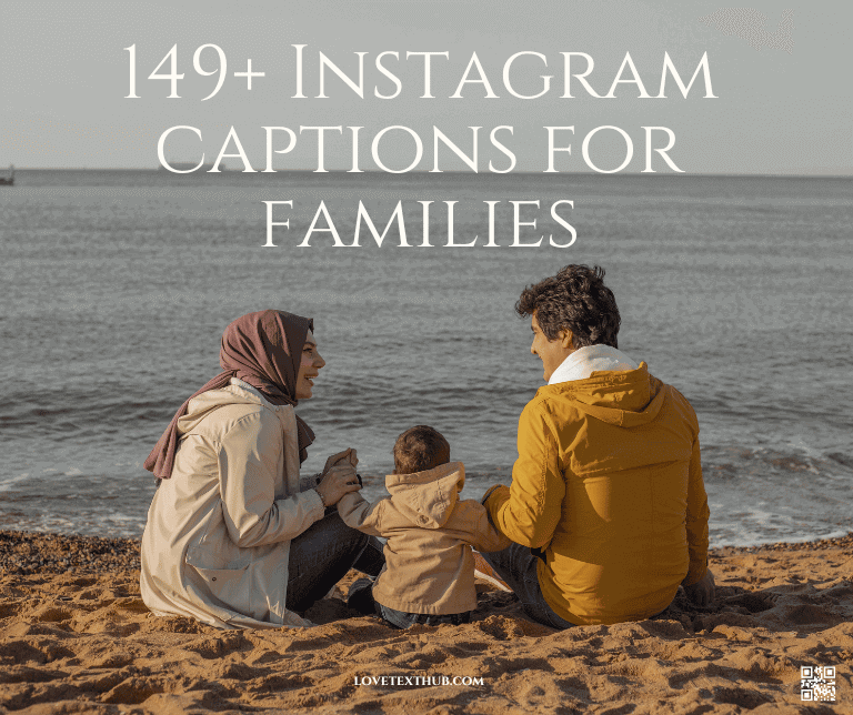 149+ Instagram captions for families