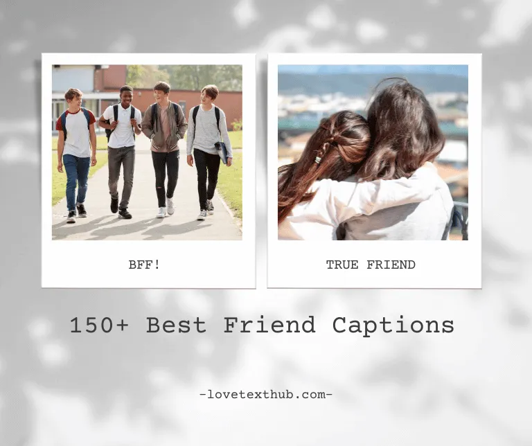 150+ Best Friend Captions