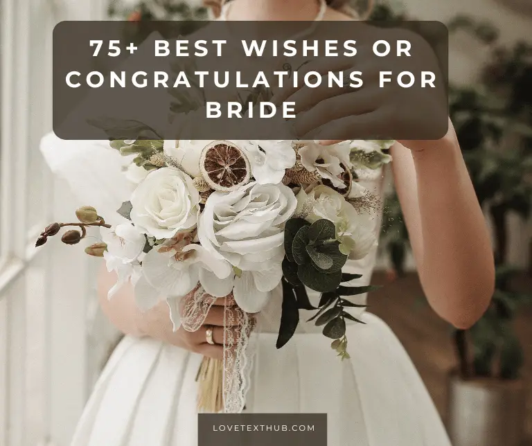 75+ Best Wishes or Congratulations For Bride