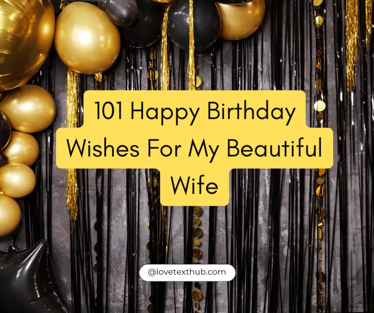 101 Happy Birthday Wishes For My Beautiful Wife